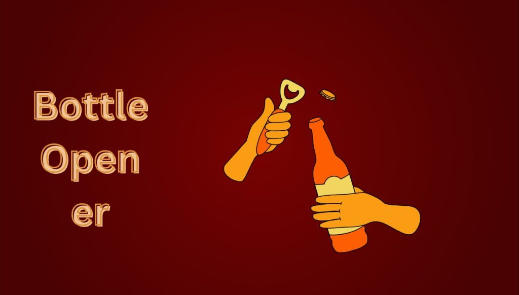 Bottle Opener