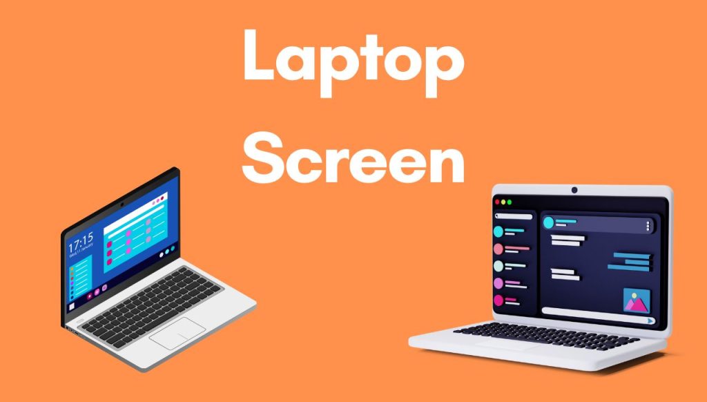 Laptop Screen