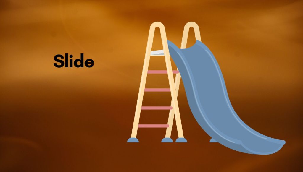 Slide