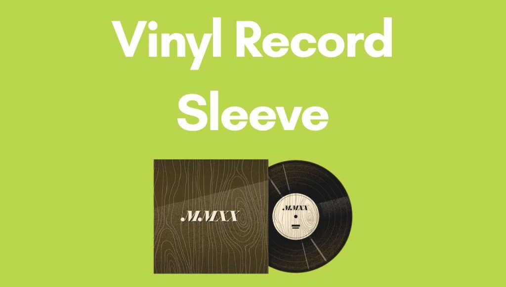 Vinyl Record Sleeve